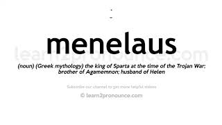 How to pronounce Menelaus  English pronunciation [upl. by Weber916]