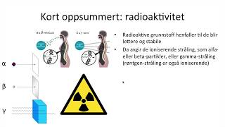 Naturfag  Radioaktivitet og ioniserende stråling [upl. by Clio]