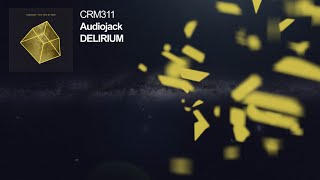 Audiojack  Delirium [upl. by Vernon]