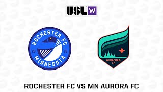 Rochester FC vs Aurora FC [upl. by Yk]