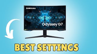 Samsung Odyssey G7 BEST Settings [upl. by Aeret]