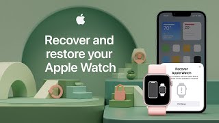 How to recover and restore your Apple Watch  Apple Support [upl. by Elvira]