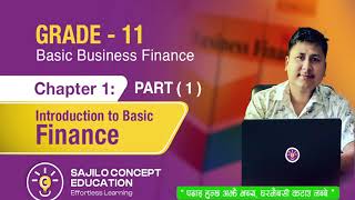 Finance Class 11 in Nepali  Chapter 1  Meaning amp Scope of Business Finance [upl. by Oriole]