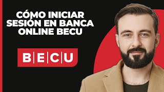 Cómo iniciar sesión en la banca en línea de BECU 2023  Iniciar sesión en BECU [upl. by Dubenko]