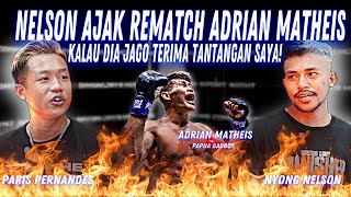 NYONG NELSON GA MAINMAIN  AKAN KALAHKAN ADRIAN MATHEIS DI REMATCH MEREKA [upl. by Daphna906]