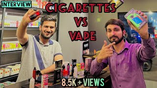 Vape vs smoking  Vape shop interview  vape shop interview  smoking vs vape  vape wali sarkar [upl. by Eimmij196]