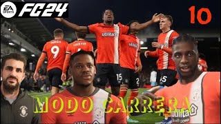 Eafc24 modo carrera Luton Town CAp 10 [upl. by Gnuh]