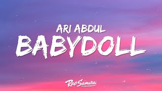 Ari Abdul  BABYDOLL Lyrics  1 Hour Version [upl. by Dunlavy]