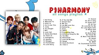 🌟PLAYLIST P1HARMONY ALL SONGS • 2024 • ​⁠ ​P1Harmonyofficial [upl. by Pain]