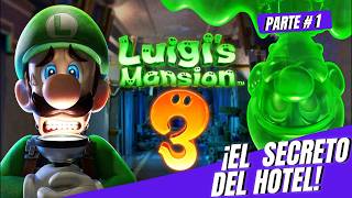 Luigis Mansion 3 Parte 1alaneldiez [upl. by Pearce]