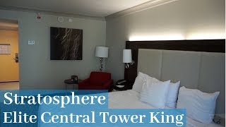 Stratosphere Las Vegas  Elite Central Tower King Room [upl. by Nowujalo834]