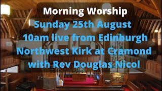 Morning Worship Sunday 25th Aug at 10am [upl. by Marlyn]