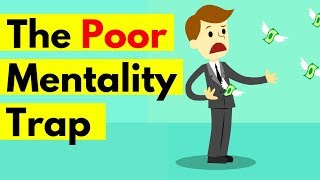 7 Mentalities That Will Keep You POOR  The Poor Mentality Trap [upl. by Lavotsirc64]