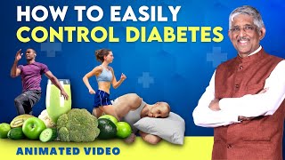 Easy Diet Tips to Control Diabetes  Dr V Mohan [upl. by Bourque230]