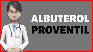 ALBUTEROL Ventolin Proventil Albuterol Review What is albuterol used for [upl. by Chere]