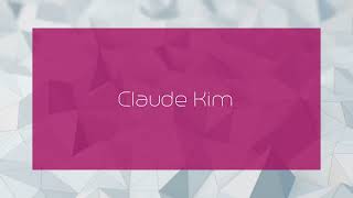 Claude Kim  appearance [upl. by Myrle236]