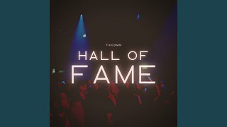 Hall of Fame [upl. by Yager]