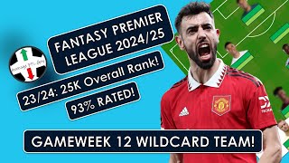 FPL 2425  93 Rated Risky Wildcard Team for Gameweek 12  Fantasy Premier League Tips [upl. by Alicea]