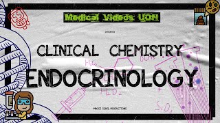 CLINICAL CHEMISTRY  ENDOCRINOLOGY 3 [upl. by Dorrej]