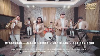 Sweet Flow Music  Medley Mendendam Terlalu Cinta Masih Ada Butiran Debu [upl. by Mildrid423]