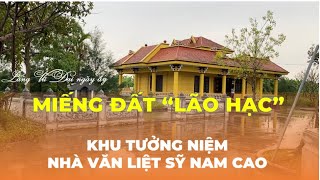 Thăm Khu tưởng niệm Nhà văn Liệt sỹ Nam Cao  Cha đẻ tác phẩm Chí Phèo [upl. by Enidualc]