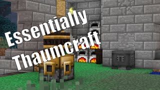 Essentially Thaumcraft 6  Essentia Smelting  Ep3 [upl. by Emyle]