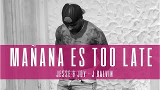 Jesse amp Joy J Balvin  Mañana Es Too LateCHOREOGRAPHY DANCE VIDEO ZUMBA [upl. by Urania]