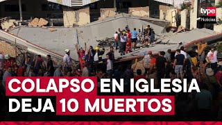 Tragedia en México al menos 10 muertos al caer techo de una iglesia durante un bautizo [upl. by Enilehcim]