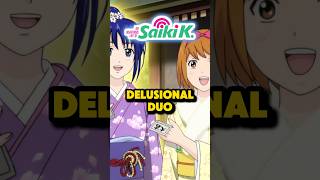 The DELUSIONAL Duo of Saiki K anime shorts [upl. by Alburg]