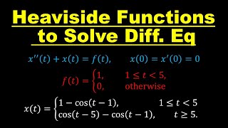 Laplace Transform Method 2  Heaviside Functions  Differential Equations  Lecture 28 [upl. by Eenot]