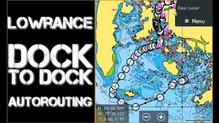 Navionics Dock to Dock AutoRouting on Lowrance Simrad BampG [upl. by Kosse]