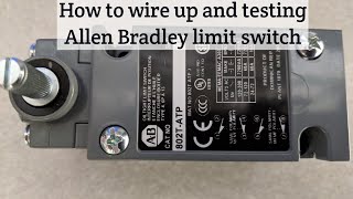 How to test an Allen Bradley limit switch and how it is wired up in the field [upl. by Magel]