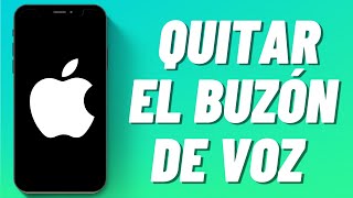 Cómo Quitar el Buzón de Voz en iPhone actualizado [upl. by Mendes538]