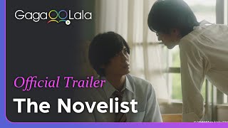 The Novelist  Official Trailer  He leads an innocent schoolboy into a wonderland named desire [upl. by Ornstead118]