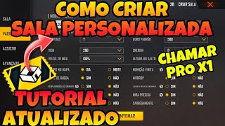 COMO CHAMAR PRO X1 NO FREE FIRE COMO CRIAR SALA PERSONALIZADA FREE FIRE TUTORIAL ATUALIZADO [upl. by Tomlin]