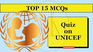 UNICEF Day Quiz  Top 15 MCQs on UNICEF  in English [upl. by Ellehciram]