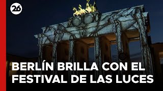 ALEMANIA  Berlín brilla con el Festival de las Luces [upl. by Annodal]