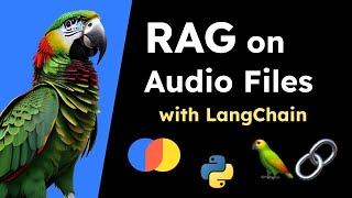 How to use LangChain for RAG over audio files [upl. by Ellecram]