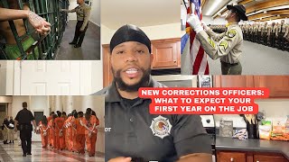 New Corrections Officers  What To Expect Your First Year Working Inside A Prison [upl. by Audley546]