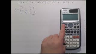 Mastering Matrix Adjoint A StepbyStep Guide with Casio FX 115 ES Calculator [upl. by Brandice176]