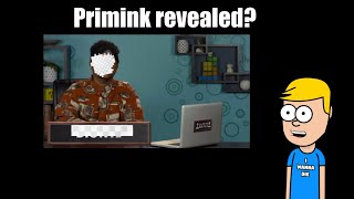 Primink revealed [upl. by Dupaix179]