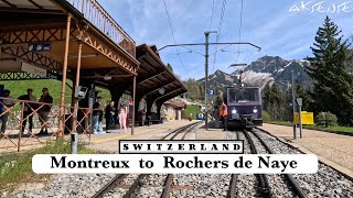 Driver View  Montreux to Rochers de Naye Switzerland  Train Cab Ride  4K HDR Video [upl. by Ximenes443]