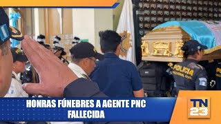 Honras fúnebres a agente PNC fallecida [upl. by Nossaj954]