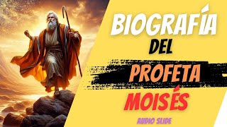 BIOGRAFÍA DEL PROFETA MOISÉS [upl. by Etnor983]