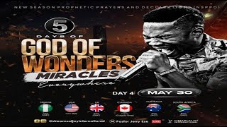 5 DAYS OF GOD OF WONDERS  MIRACLES EVERYWHERE  DAY 4  NSPPD  30TH MAY 2024 [upl. by Guss]