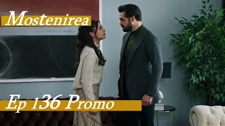 MOSTENIREA Ep 136 Promo Sub Romana [upl. by Edaj]