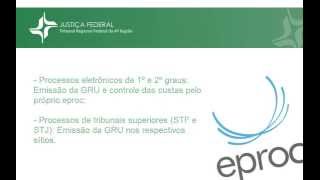 Videotutoriais eproc  Custas Processuais  Geração de GRU na Petição Inicial [upl. by Lotsyrk]