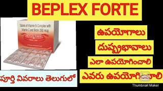 Beplex forte uses in telugubest immunity boosting tablets multivatamin and mineraltabletsin telugu [upl. by Samuela796]