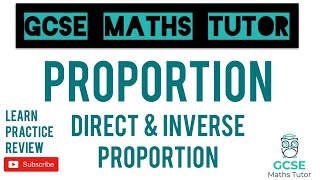 Direct and Inverse Proportion  Grade 79 Series  GCSE Maths Tutor [upl. by Jacquet]