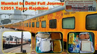 Mumbai to New Delhi Full Journey by 12951 Tejas Rajdhani express  Indian Railways 🚂 [upl. by Thorncombe]